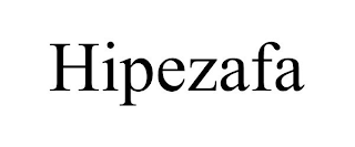 HIPEZAFA