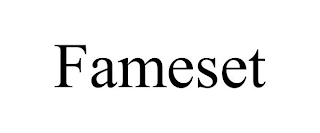 FAMESET