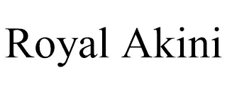 ROYAL AKINI