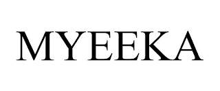 MYEEKA