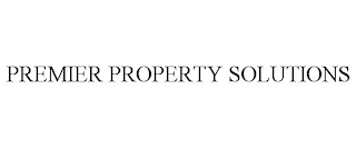 PREMIER PROPERTY SOLUTIONS