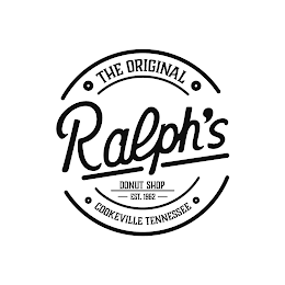 THE ORIGINAL RALPH'S DONUT SHOP EST. 1962 COOKEVILLE TENNESSEE