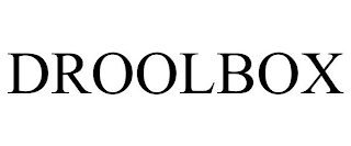 DROOLBOX