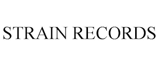 STRAIN RECORDS