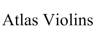 ATLAS VIOLINS