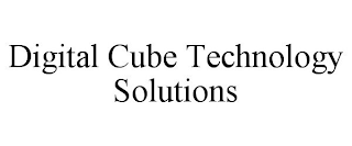 DIGITAL CUBE TECHNOLOGY SOLUTIONS