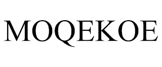 MOQEKOE
