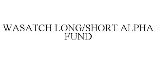 WASATCH LONG/SHORT ALPHA FUND