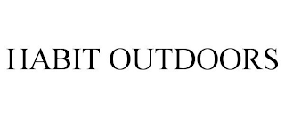 HABIT OUTDOORS