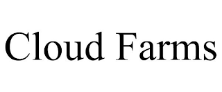 CLOUD FARMS