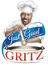 JUST GOOD GRITZ