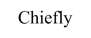 CHIEFLY