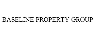 BASELINE PROPERTY GROUP