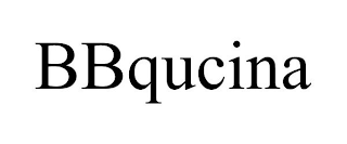 BBQUCINA