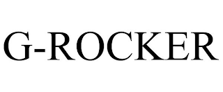 G-ROCKER