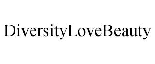 DIVERSITYLOVEBEAUTY