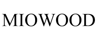 MIOWOOD