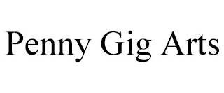 PENNY GIG ARTS