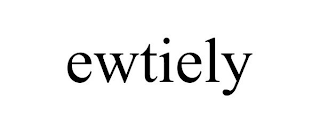 EWTIELY