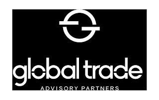 G GLOBAL TRADE ADVISORY PARTNERS