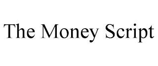 THE MONEY SCRIPT