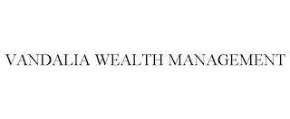 VANDALIA WEALTH MANAGEMENT