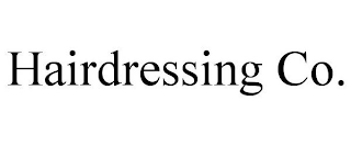HAIRDRESSING CO.