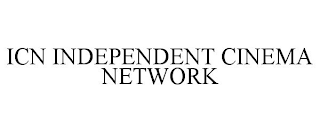 ICN INDEPENDENT CINEMA NETWORK