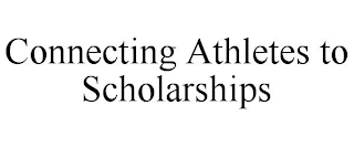 CONNECTING ATHLETES TO SCHOLARSHIPS