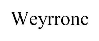 WEYRRONC