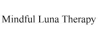 MINDFUL LUNA THERAPY