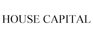 HOUSE CAPITAL