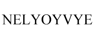 NELYOYVYE