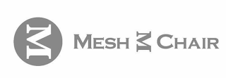 M MESH M CHAIR