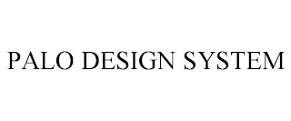 PALO DESIGN SYSTEM