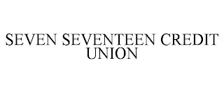 SEVEN SEVENTEEN CREDIT UNION