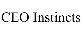 CEO INSTINCTS