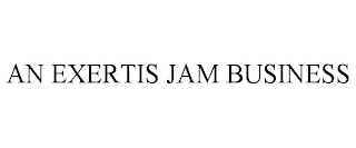 AN EXERTIS JAM BUSINESS