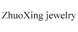 ZHUOXING JEWELRY