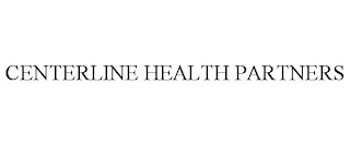 CENTERLINE HEALTH PARTNERS