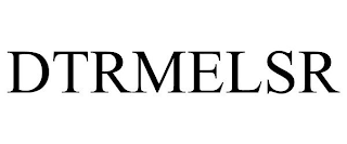 DTRMELSR