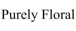 PURELY FLORAL