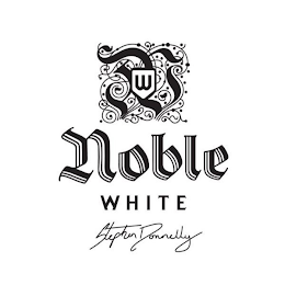 W NOBLE WHITE STEPHEN DONNELLY