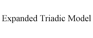 EXPANDED TRIADIC MODEL