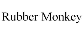 RUBBER MONKEY