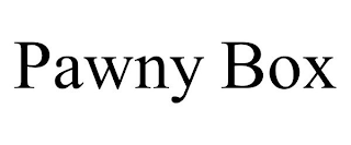 PAWNY BOX
