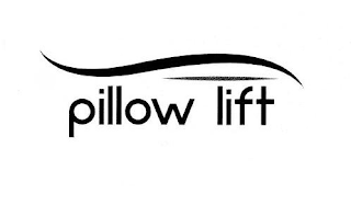 PILLOW LIFT