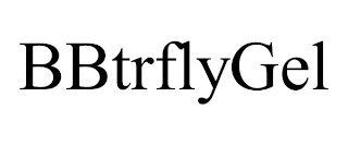 BBTRFLYGEL