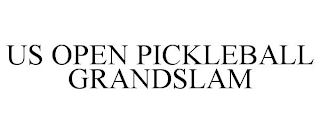 US OPEN PICKLEBALL GRANDSLAM