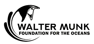 WALTER MUNK FOUNDATION FOR THE OCEANS